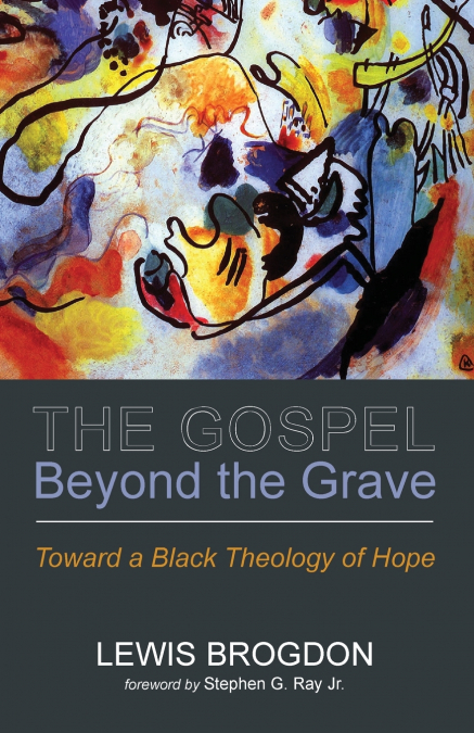THE GOSPEL BEYOND THE GRAVE
