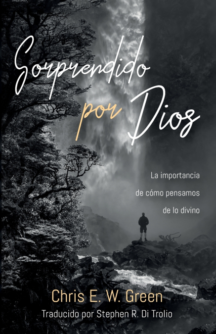 SORPRENDIDO POR DIOS