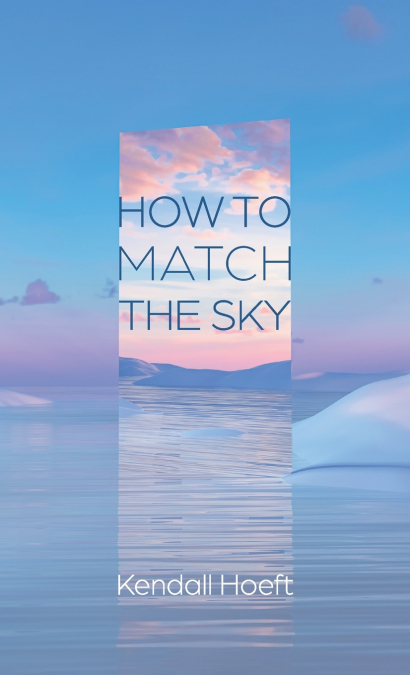 HOW TO MATCH THE SKY