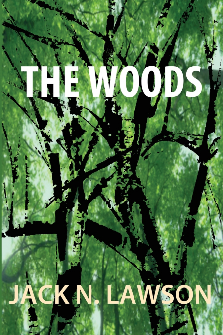 THE WOODS