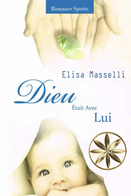 DIEU ETAIT AVEC LUI