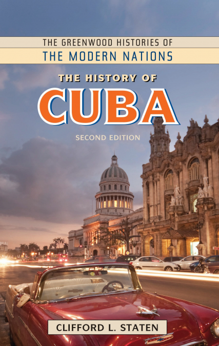 THE HISTORY OF CUBA