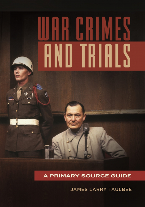WAR CRIMES AND TRIALS