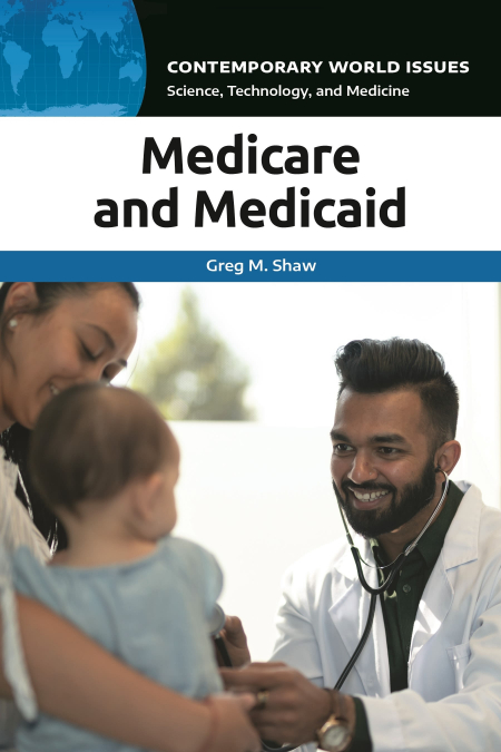 MEDICARE AND MEDICAID