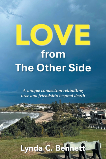 LOVE FROM THE OTHER SIDE