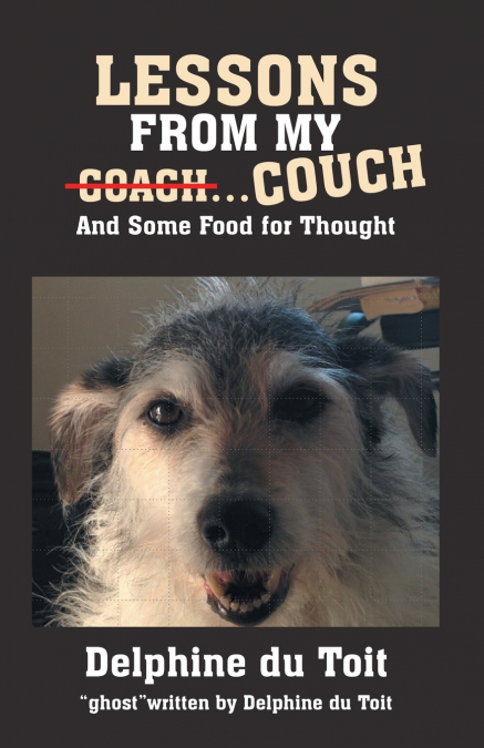 LESSONS FROM MY COACH...COUCH