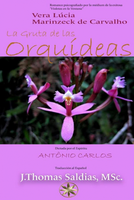 LA GRUTA DE LAS ORQUIDEAS