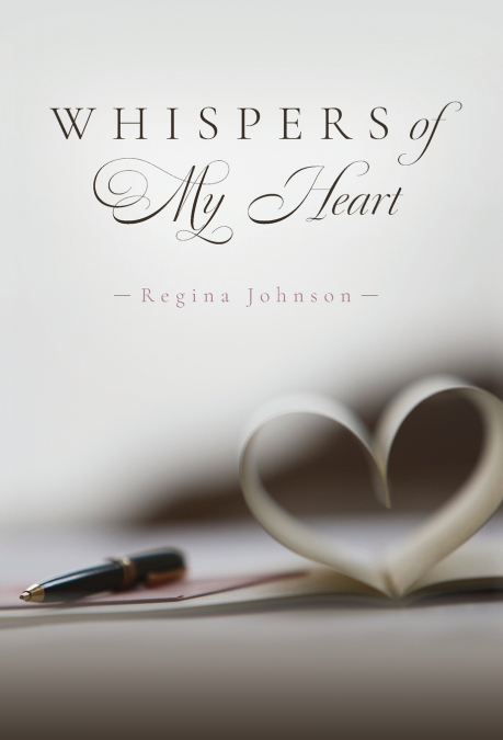 WHISPERS OF MY HEART