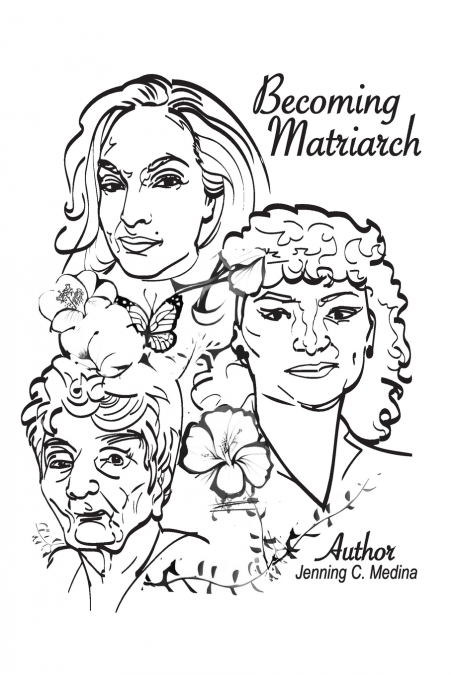 BECOMING MATRIARCH