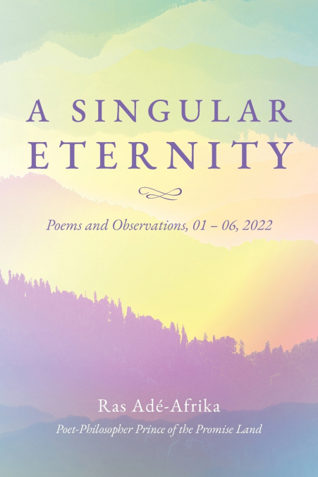 A SINGULAR ETERNITY