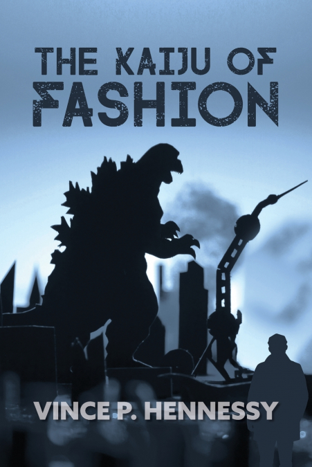 THE KAIJU OF FASHION