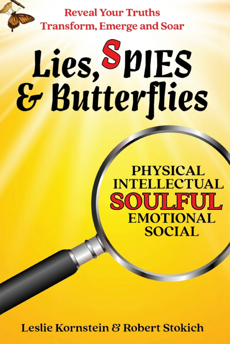 LIES, SPIES & BUTTERFLIES