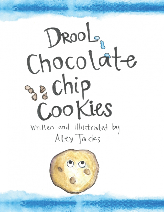DROOL CHOCOLATE CHIP COOKIES