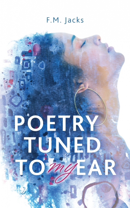POETRY TUNED TO MY EAR