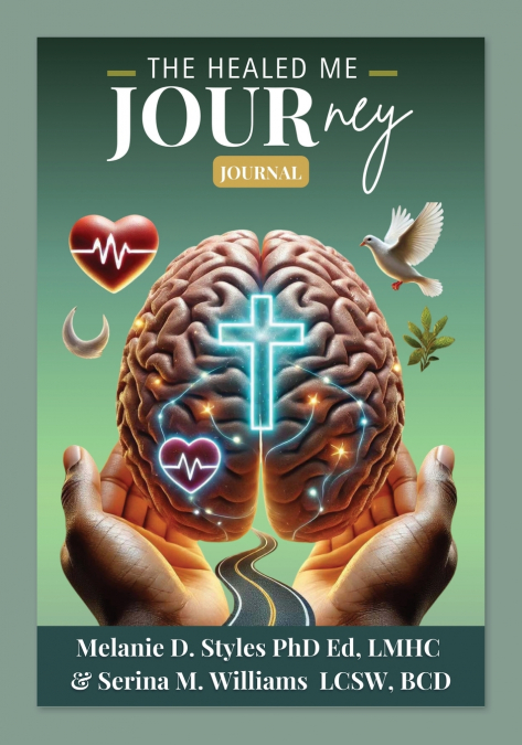 THE HEALED ME JOURNEY JOURNAL