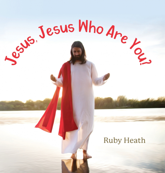JESUS, JESUS WHO ARE YOU?