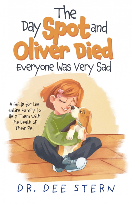 THE DAY SPOT AND OLIVER DIED EVERYONE WAS VERY SAD
