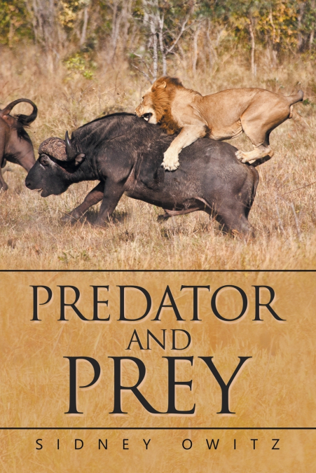 PREDATOR AND PREY
