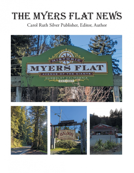 THE MYERS FLAT NEWS