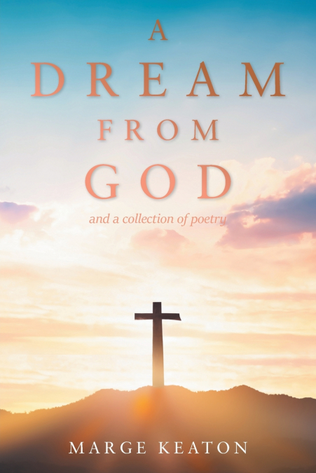 A DREAM FROM GOD