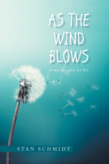 AS THE WIND BLOWS