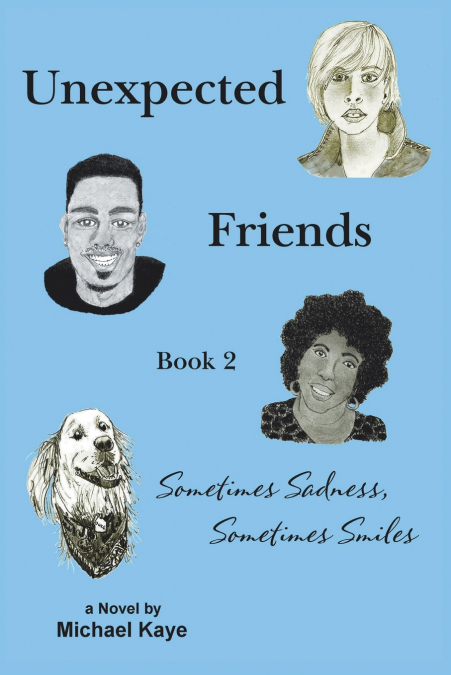 UNEXPECTED FRIENDS - BOOK 2