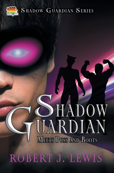 SHADOW GUARDIAN MEETS PUSS AND BOOTS