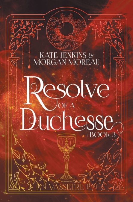 RESOLVE OF A DUCHESSE