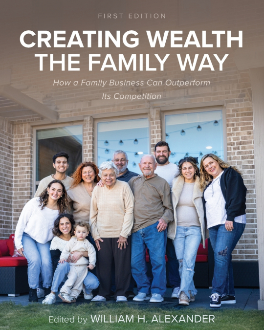 CREATING WEALTH THE FAMILY WAY