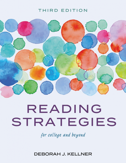 READING STRATEGIES FOR COLLEGE AND BEYOND