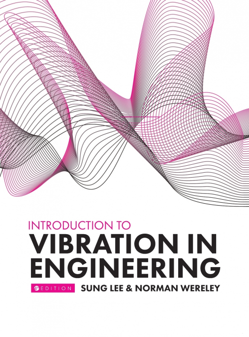 INTRODUCTION TO VIBRATION IN ENGINEERING