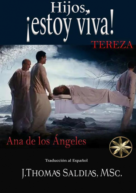 HIJOS, �ESTOY VIVA!