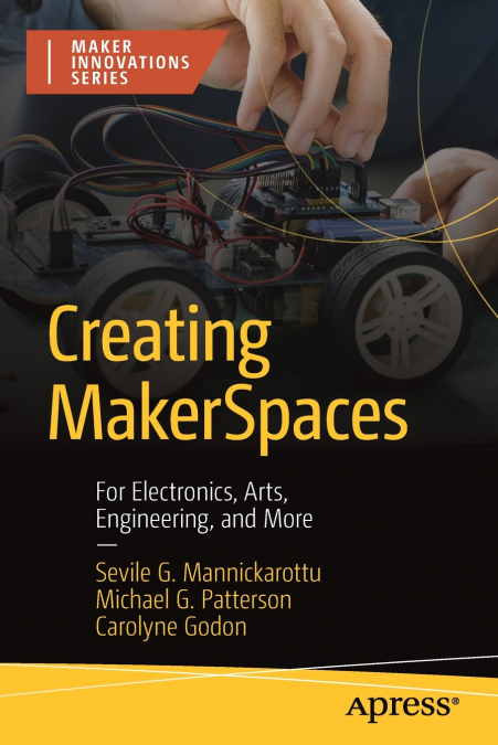 CREATING MAKERSPACES