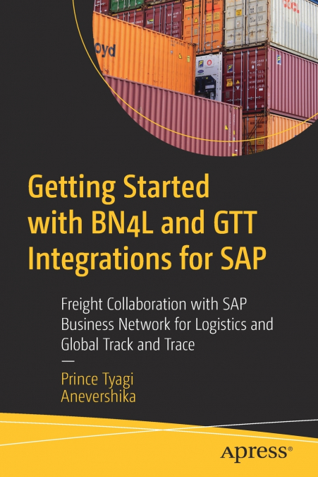 GETTING STARTED WITH BN4L AND GTT INTEGRATIONS FOR SAP