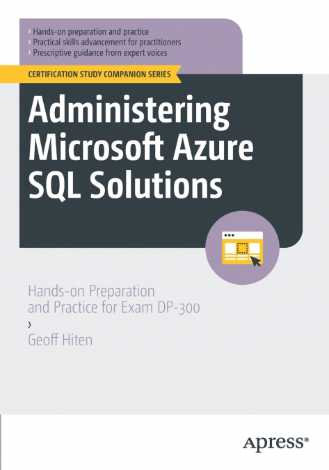 ADMINISTERING MICROSOFT AZURE SQL SOLUTIONS