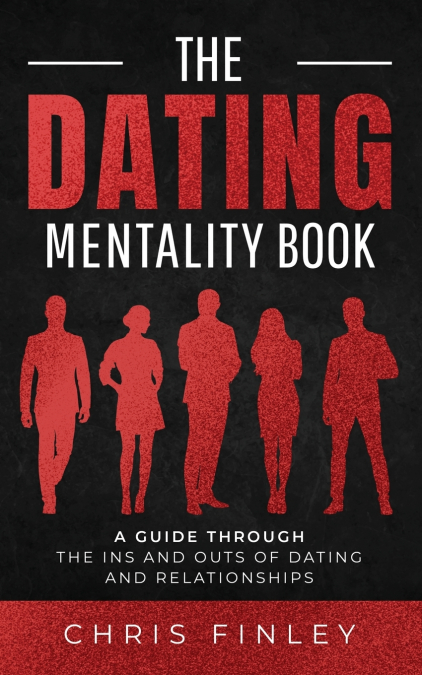 THE DATING MENTALITY BOOK