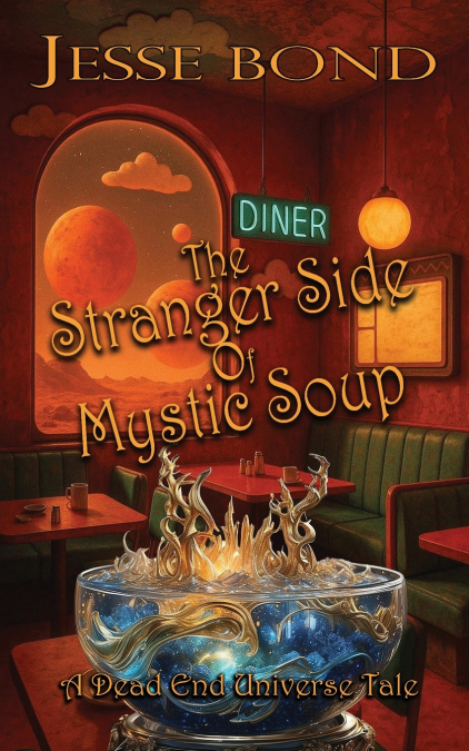THE STRANGER SIDE OF MYSTIC SOUP