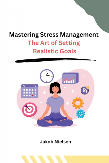 MASTERING STRESS MANAGEMENT