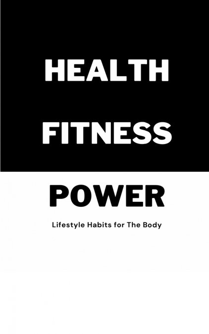 HEALTH FITNESS POWER