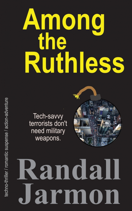 AMONG THE RUTHLESS