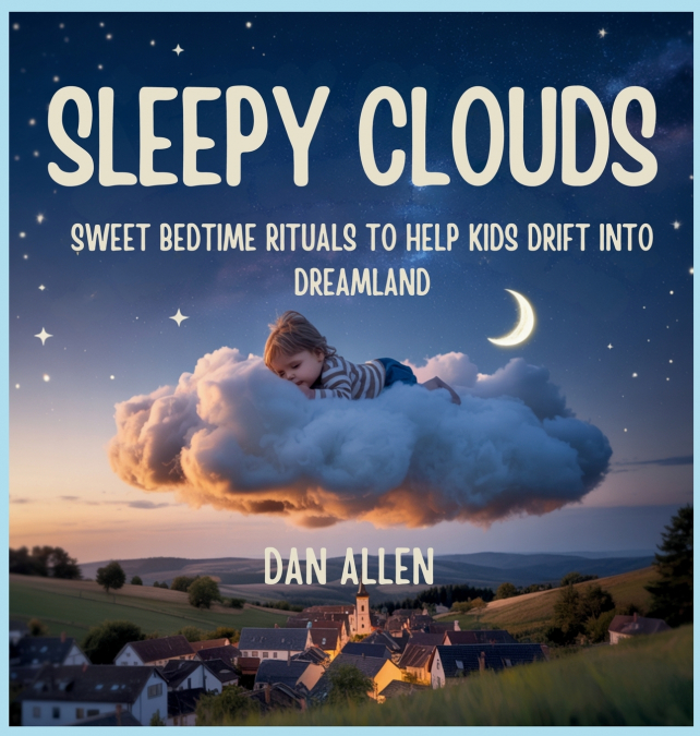 SLEEPY CLOUDS