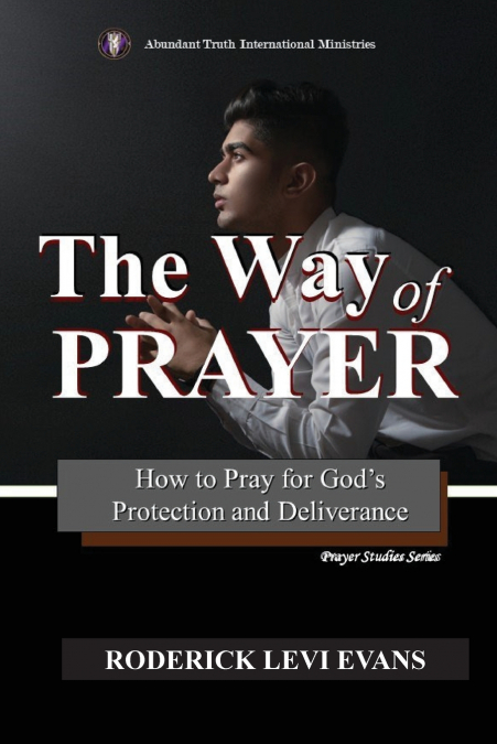 THE WAY OF PRAYER