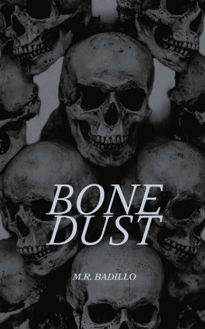 BONE DUST