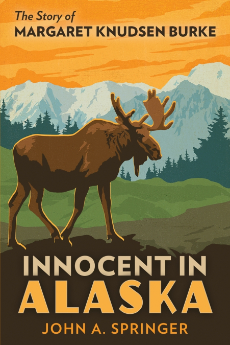INNOCENT IN ALASKA