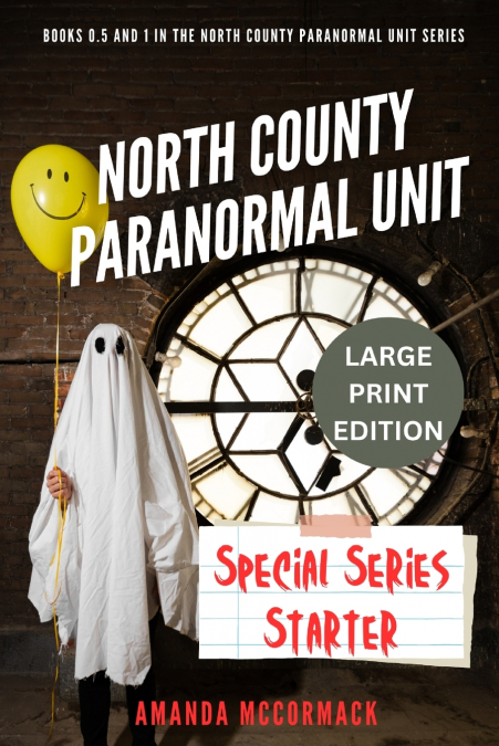 NORTH COUNTY PARANORMAL UNIT