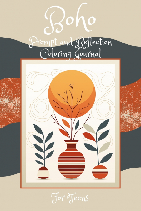 BOHO PROMPT AND REFLECTION COLORING BOOK