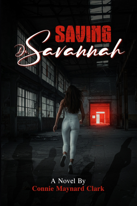 SAVING DR. SAVANNAH