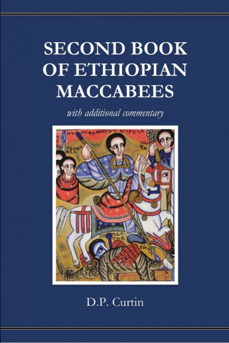 SECOND BOOK OF ETHIOPIAN MACCABEES