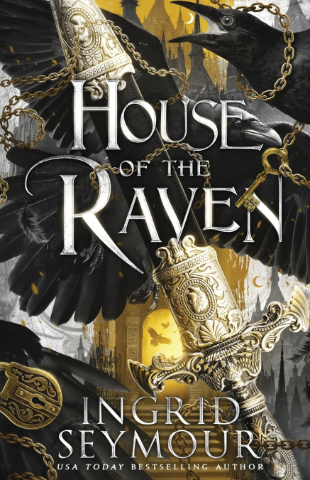 HOUSE OF THE RAVEN