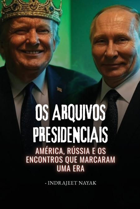 OS ARQUIVOS PRESIDENCIAIS